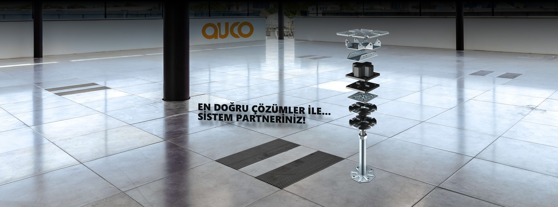 AUCO - Yükseltilmiş Döşeme, zemin yükseltme Sistemleri, floor upgrade, raised floor